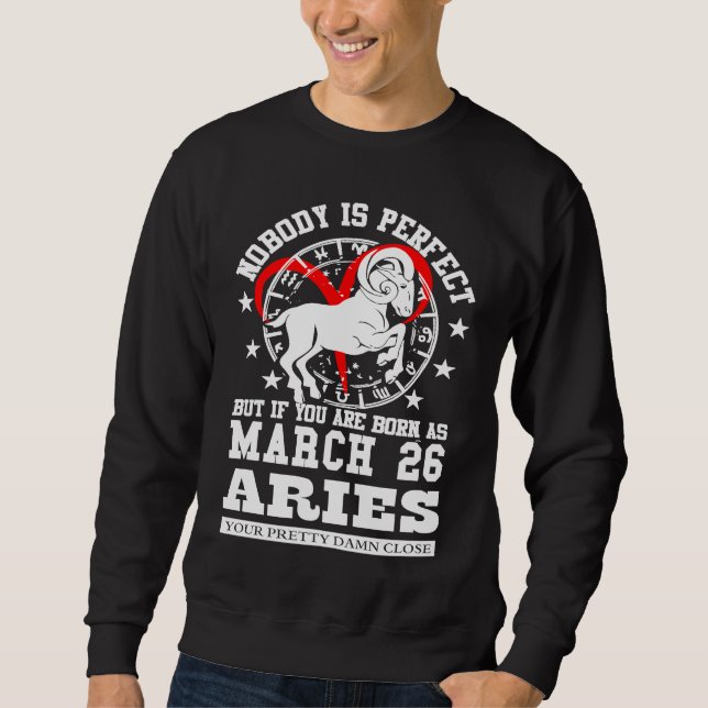 Moletom Aries Zodiac Astrology March 26 Women Men Birthday (Frente)