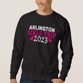 Moletom Arlington Girls Trip 2023 Women's Bachelorette Pa