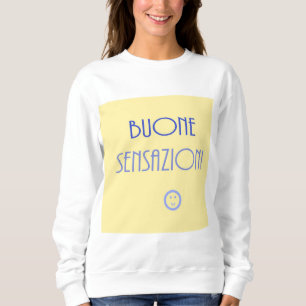 Moletom arte de texto de buone sensazioni