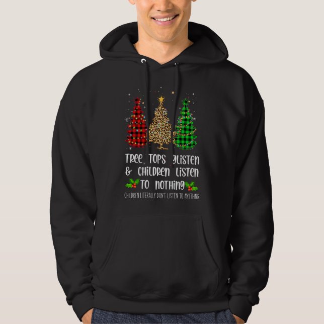 Moletom Árvores de Árvore Ouvem Crianças Não Ouvem Nada Ch (Frente)