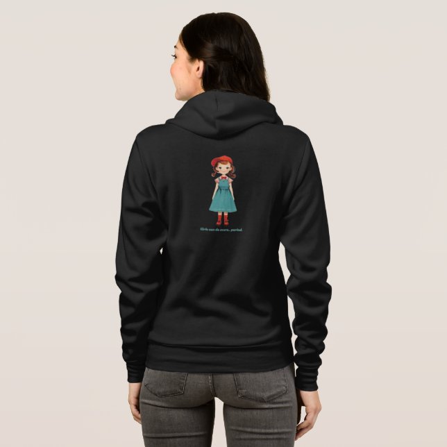 Moletom As meninas podem fazer mais.. ponto final - edição (Parte Traseira Completa)