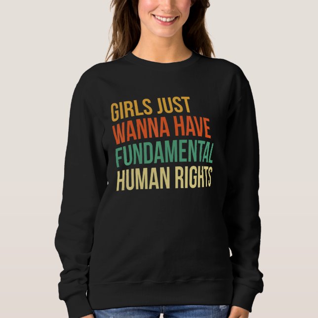 Moletom As Meninas Só Querem Ter Direitos Fundamentais Dir (Frente)