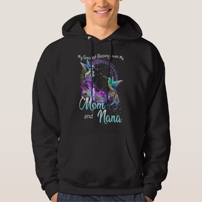 Moletom As Minhas Maiores Bênçãos Chamam-Me Mãe E Nana Hum (Frente)