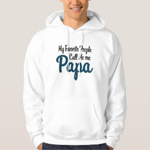Moletom As Minhas Pessoas Favoritas Chamam-Me Papa Pai e