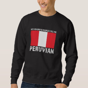 Moletom As minhas pessoas favoritas chamam-me peruano Peru