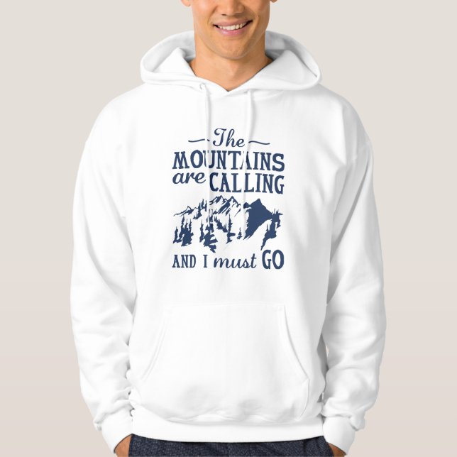 Moletom As Montanhas Estão Chamando (Frente)