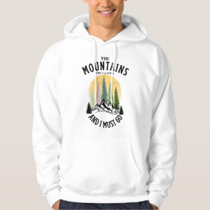 Moletom As montanhas estão chamando e eu preciso ir