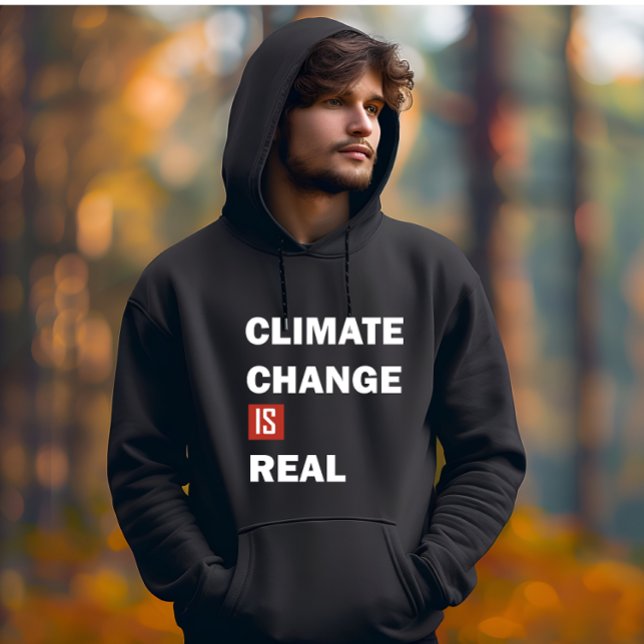 Moletom As mudanças climáticas são uma verdadeira consciên (Criador carregado)