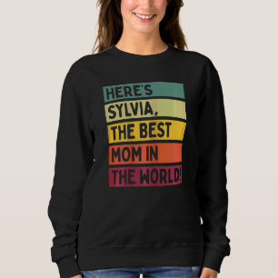 Moletom As mulheres aqui é Sylvia, a melhor mãe do mundo