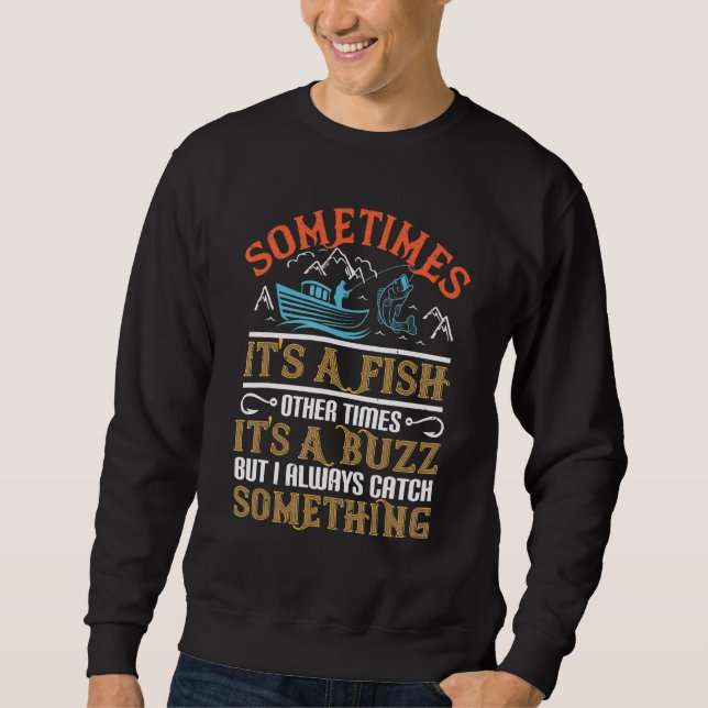 Moletom Às Vezes É Um Peixe Às Vezes É Um Buzz (Frente)