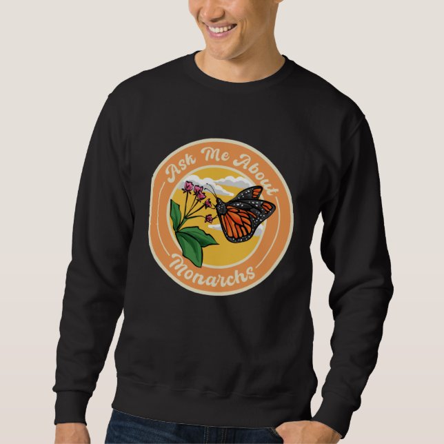 Moletom Ask Me About Monarchs, Monarch Butterfly Insect En (Frente)