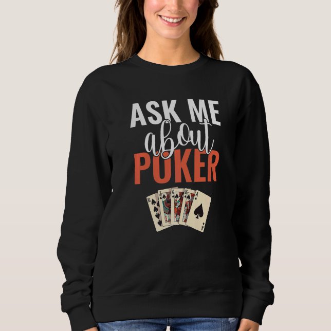 Moletom Ask me about Poker Game Playing Cards Poker Premiu (Frente)