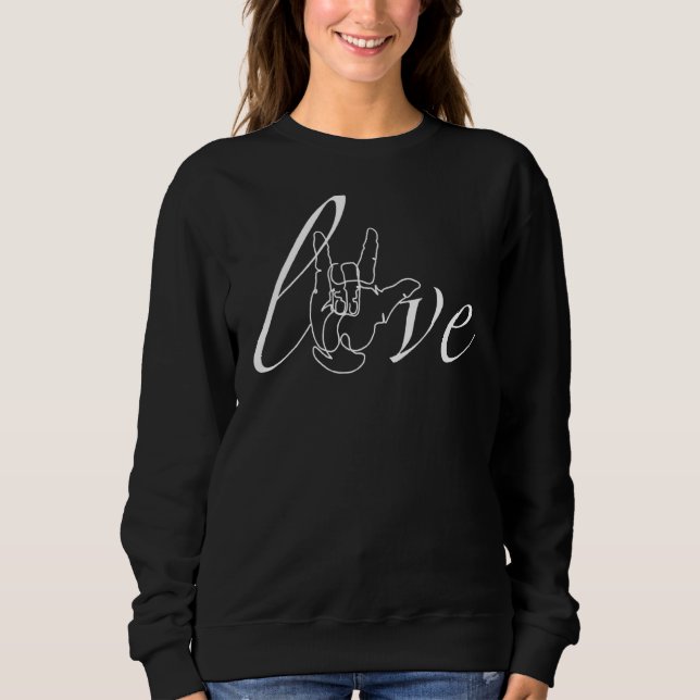 Moletom Asl American Sign Language Love 1 (Frente)