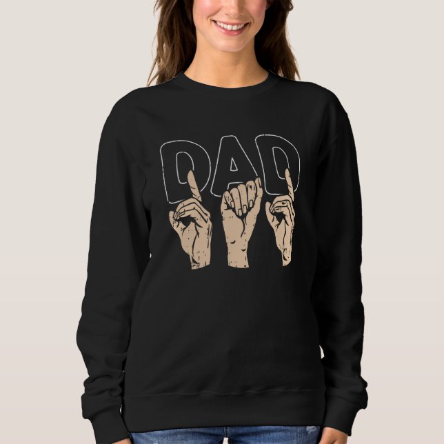 Moletom ASL Dad Fathers Day American Sign Language Papa Gr (Frente)