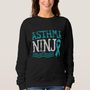 Moletom Asma Ninja Asthmatic Warrior Wheezy Asthma Aware
