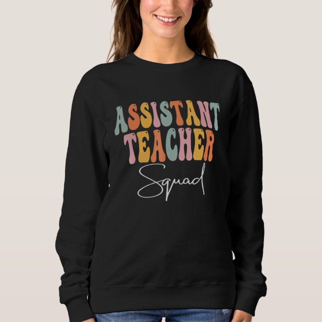 Moletom Assistant Teacher Squad Retro Groovy First Day Of  (Frente)