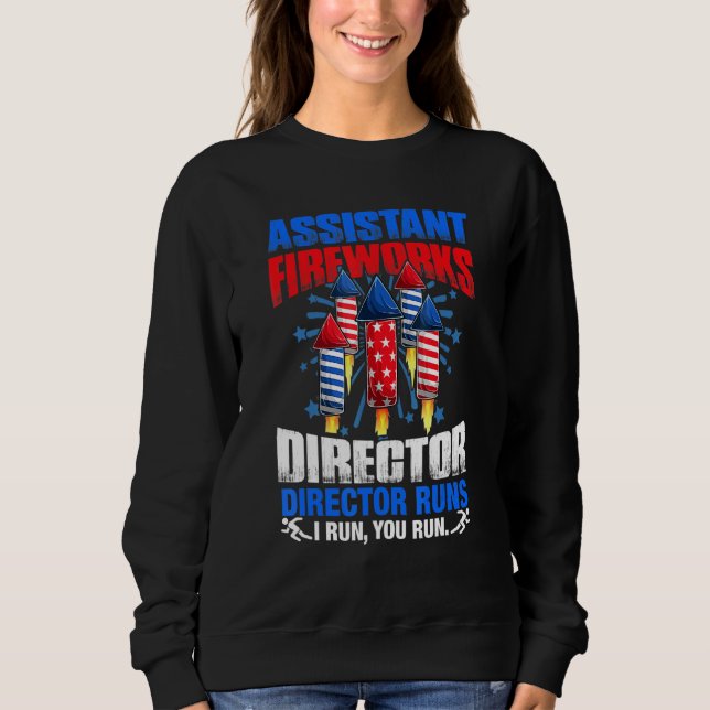Moletom Assistente do Diretor do Fireworks Shirt Que Eu Lh (Frente)