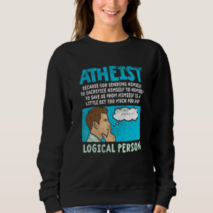Moletom Ateísta Porque Deus Se Enviou Para Sacrificar H