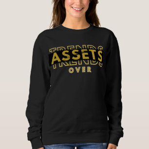 Moletom Ativos sobre o Trends™ Quiet Wealth, mensagem alta