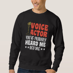 Moletom Ator de Voz Você Provavelmente Já Me Ouviu Antes P