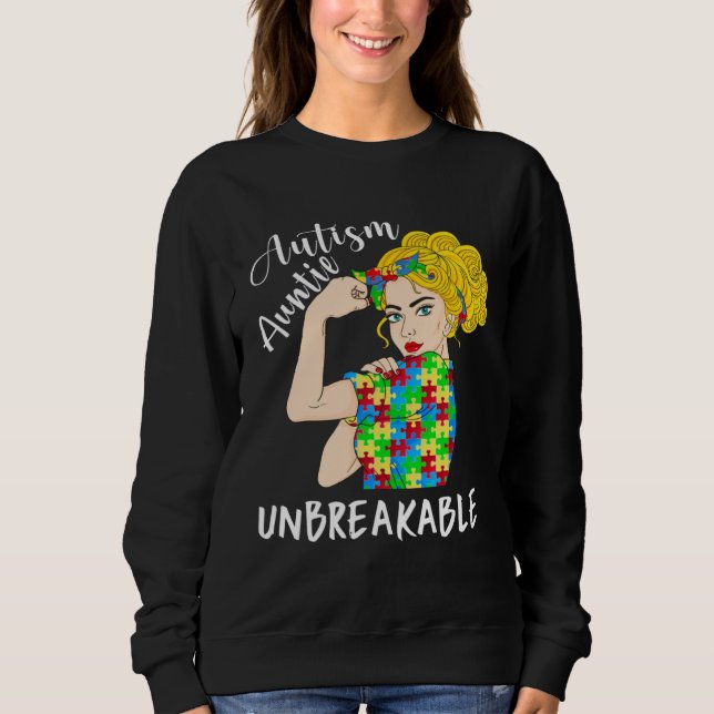 Moletom Autism Auntie Unbreakable Woman Strong Accept Unde (Frente)