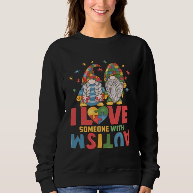 Moletom Autism Awareness Gnome Autism Mom I Love Someone w (Frente)