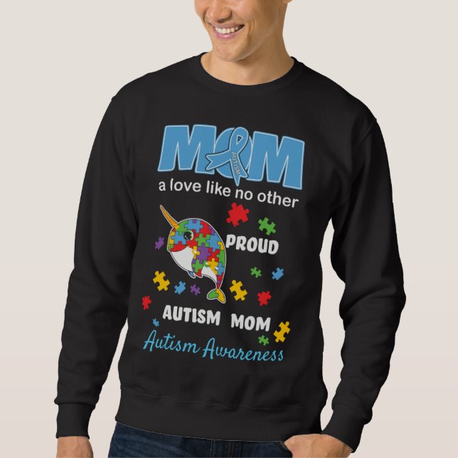 Moletom Autism Awareness Mom Mother Love Proud Autism Mom  (Frente)