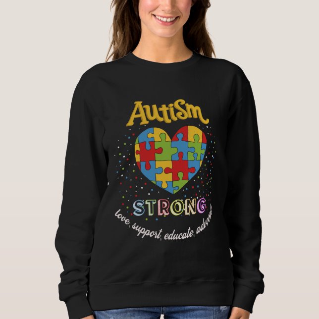 Moletom Autism Awareness strong love support educate advoc (Frente)