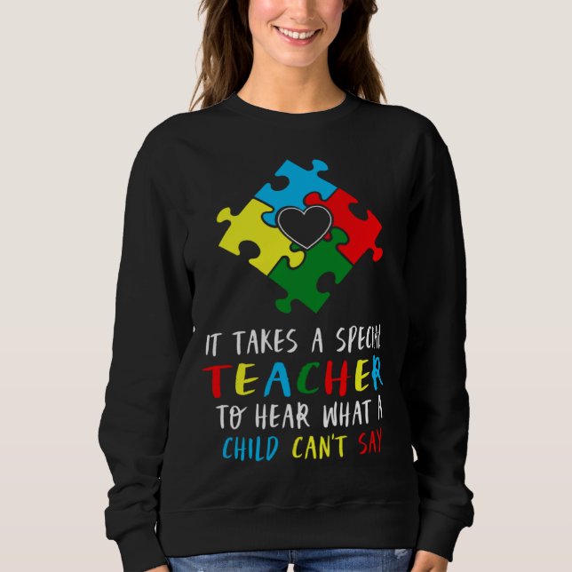 Moletom Autism Awareness Teacher Special Education Teach A (Frente)