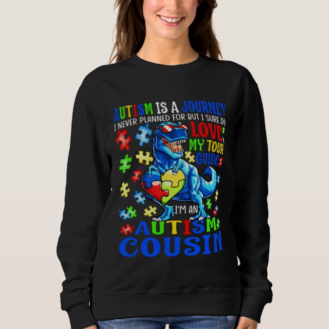 Moletom Autism Cousin Journey Quote Autism Awareness Dinos (Frente)