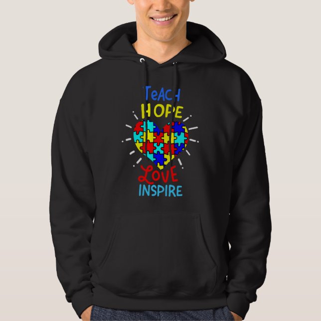 Moletom Autism Heart Teach Love Hope Inspire Autism Teache (Frente)