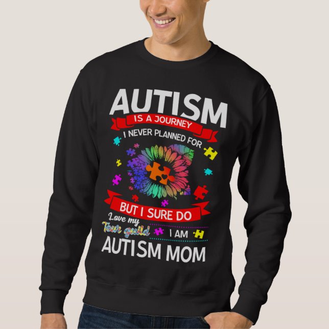 Moletom Autism Is A Journey Autism Mom Awareness (Frente)