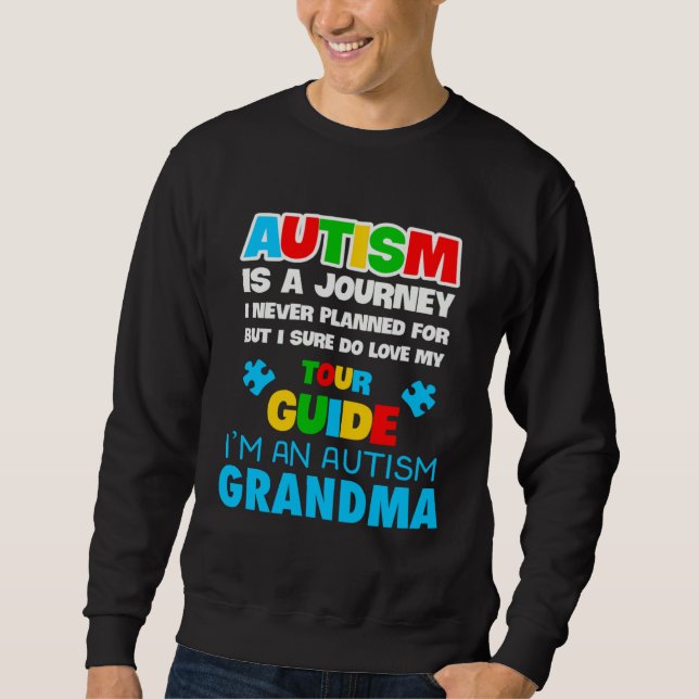 Moletom Autism is a journey I never planned Autism grandma (Frente)