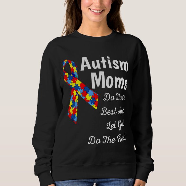 Moletom Autism Mom Autistic Awareness Women God Long Sleev (Frente)