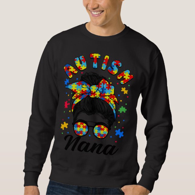 Moletom Autism Nana Autism Awareness Family Matching Messy (Frente)