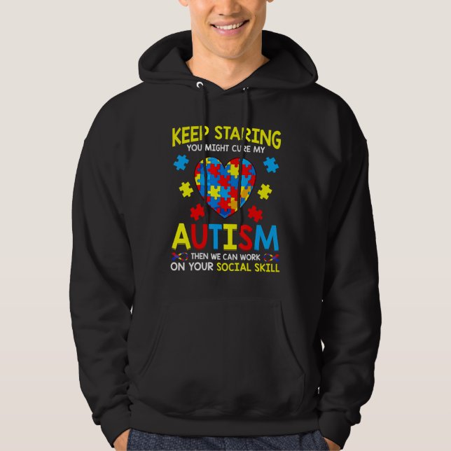 Moletom Autismo Continua A Estripá-Lo Pode Curar O Meu Aut (Frente)