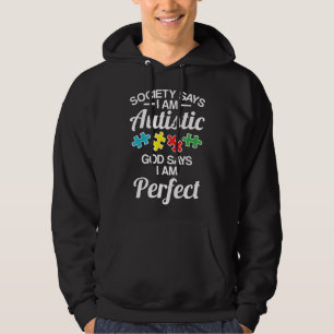 Moletom Autismo-Sociedade Diz Que Eu Sou Autista Deus Diz