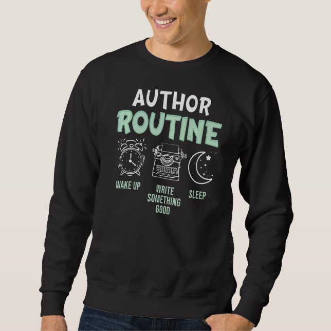 Moletom Autor Routine Escreve Um Bom Escritor De Livros Gr (Frente)