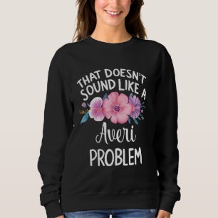 Moletom Averi Personalizated Flower Girls Averi Nome Averi