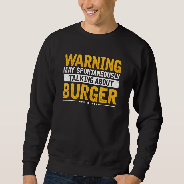Moletom Aviso Sobre Burger Cheeseburger Barbecu (Frente)
