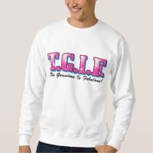 Moletom Avó fabulosa de TGIF