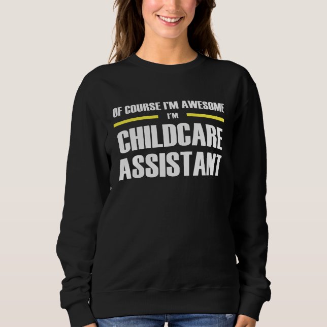 Moletom Awesome Childcare Assistant (Frente)
