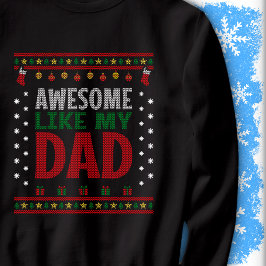 Moletom Awesome Like My Dad Christmas Knit Sweater Look