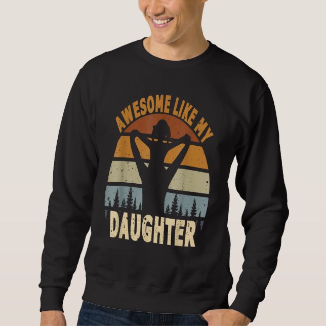 Moletom Awesome Like My Daughter Retro Men Dad Fathers 9 (Frente)