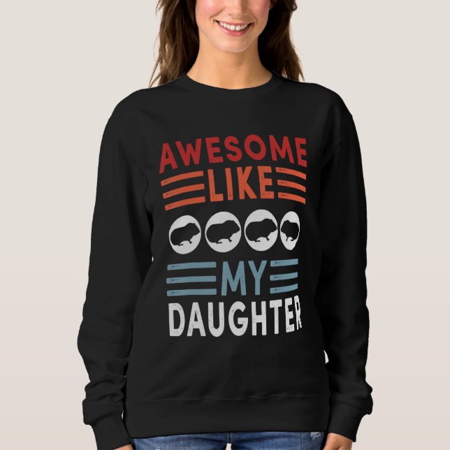 Moletom Awesome Like My Daughter Retro Men Dad Funny Fathe (Frente)