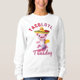Moletom Axelotl Cute Taco Terça-Feira Axolotl Hoodie Mexic