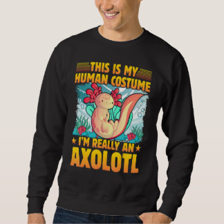 Moletom Axolotl Amphibian Sayings 1