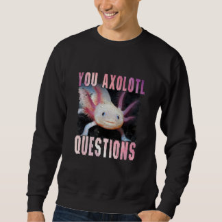 Moletom Axolotl É A Mulher Que Ama Axolotl