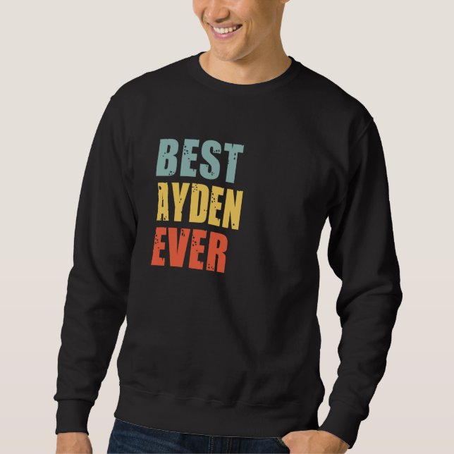 Moletom Ayden Best Ever Ayden (Frente)
