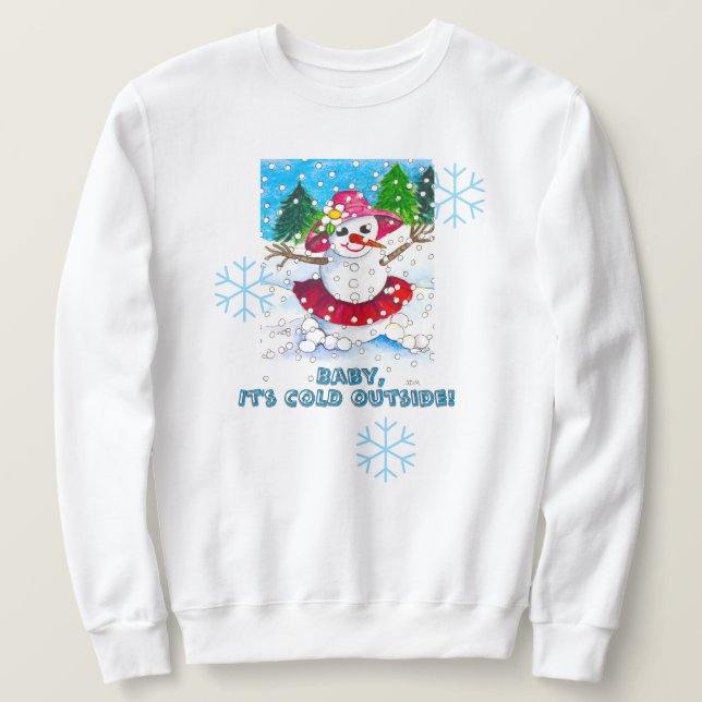 Moletom Baby Está Frio Fora da Sweatshirt (Frente do Design)